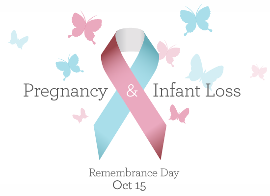 Pregnancy & Infant Loss Remembrance Day - October 15